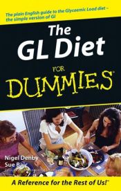 book cover of The GL Diet for Dummies by Nigel Denby