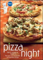 book cover of Pillsbury Pizza Night: Top It, Stuff It, Twist ItThe easy way to go with refrigerated dough by Pillsbury Company