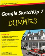 book cover of Google SketchUp 7 for Dummies (For Dummies (Computers)) by Aidan Chopra