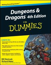 book cover of Dungeons & dragons(r) 4th edition for dummies(r) by Bill Slavicsek