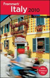 book cover of Frommer's Italy 2010 (Frommer's Colour Complete Guides) by Darwin Porter