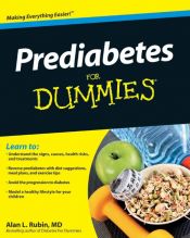 book cover of Prediabetes For Dummies by Alan L. Rubin MD