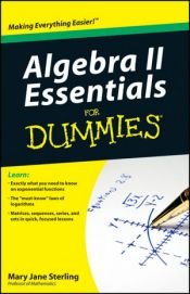 book cover of Algebra II essentials for dummies by Mary Jane Sterling