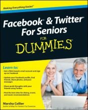 book cover of Facebook & twitter for seniors for dummies by Marsha Collier