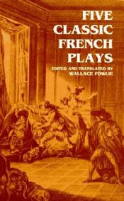 book cover of Five Classic French Plays by Wallace Fowlie