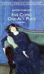 book cover of Five Comic One-Act Plays by Антон Чехов