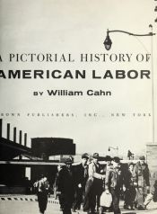 book cover of Pictorial History Of American Labor by Rh Value Publishing