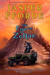 book cover of The Eye of Zoltar (The Chronicles of Kazam) by Jasper Fforde