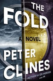 book cover of The Fold by Peter Clines