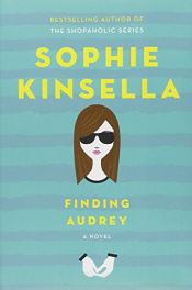 book cover of Finding Audrey by Sophie Kinsella