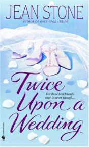 book cover of Twice Upon a Wedding by Jean Stone