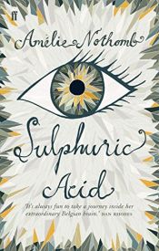 book cover of Sulphuric Acid by Amélie Nothomb