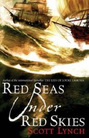 book cover of Red Seas Under Red Skies by Скотт Линч