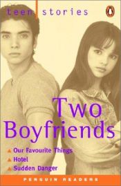 book cover of Teen Stories: Two Boyfriends by Penguin