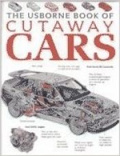 book cover of Usborne Book of Cutaway Cars (Cutaways Series) by Clive Gifford
