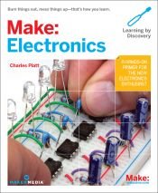 book cover of MAKE: Electronics: Learning by Discovery by Charles Platt