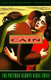 book cover of The Postman Always Rings Twice by James Cain