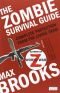 Zombie survival : podręcznik obrony przed atakiem żywych trupów
