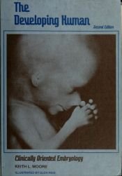 book cover of L'être humain en développement : embryologie orientée vers la clinique by Keith L. Moore