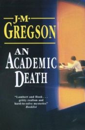 book cover of An Academic Death by J. Gregson