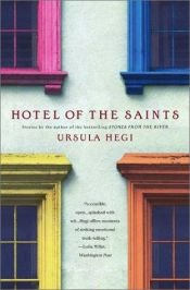 book cover of Hotel der Heiligen by Ursula Hegi