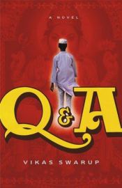 book cover of Q & A by Vikas Swarup