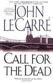 book cover of Call for the Dead by John le Carré