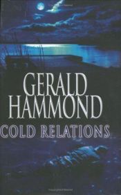 book cover of Cold Relations by Gerald Hammond