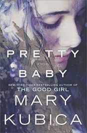 book cover of Pretty Baby by Mary Kubica
