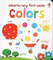 book cover of Very First Colors (Very First Words) by unknown author
