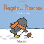 book cover of Penguin and Pinecone by Salina Yoon