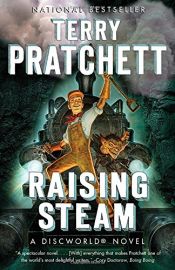 book cover of Raising Steam (Discworld) by Τέρι Πράτσετ
