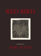 book cover of Red bird by Mary Oliver