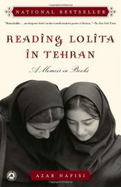 book cover of Reading Lolita in Tehran by Azar Nafisi