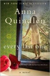 book cover of Every Last One by Anna Quindlen