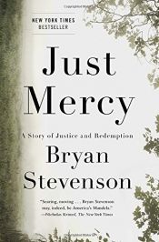 book cover of Just Mercy: A Story of Justice and Redemption by Bryan Stevenson