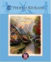 book cover of Bedtime Prayers by Thomas Kinkade