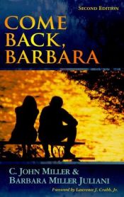 book cover of Come Back, Barbara by C. John Miller