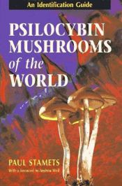 book cover of Psilocybin mushrooms of the world by Paul Stamets