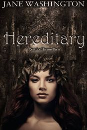 book cover of Hereditary (Beatrice Harrow Series Book 1) by Jane Washington