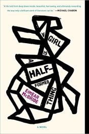 book cover of A Girl Is a Half-formed Thing by Eimear McBride