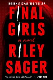 book cover of Final Girls: A Novel by Riley Sager