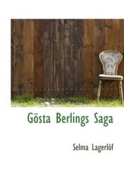 book cover of Gösta Berlings saga by Selma Lagerlof