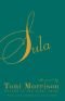 Sula : mit einer Auswahl von Essays zu diesem Roman