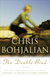book cover of The Double Bind by Chris Bohjalian