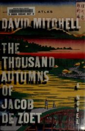 book cover of The Thousand Autumns of Jacob de Zoet by David Mitchell