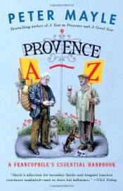 book cover of Provence A-Z by Питър Мейл