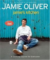 book cover of Jamie's Cookbook - A Cooking Course for Everyone by Джейми Оливър