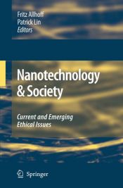 book cover of Nanotechnology and Society by Fritz Allhoff
