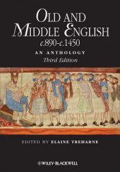 book cover of Old and Middle English c.890-c.1450: An Anthology (Blackwell Anthologies) by Elaine Treharne